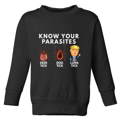 Know Your Parasites Deer Tick Dog Tick Luna Tick Anti Trump Toddler Sweatshirt