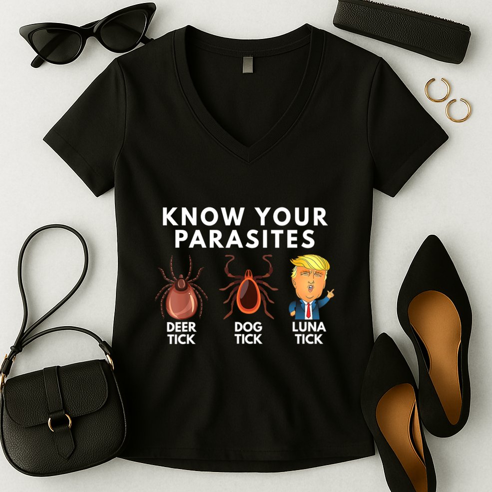 Know Your Parasites Deer Tick Dog Tick Luna Tick Anti Trump Women's V-Neck T-Shirt