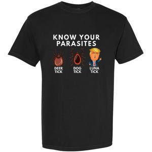 Know Your Parasites Deer Tick Dog Tick Luna Tick Anti Trump Garment-Dyed Heavyweight T-Shirt