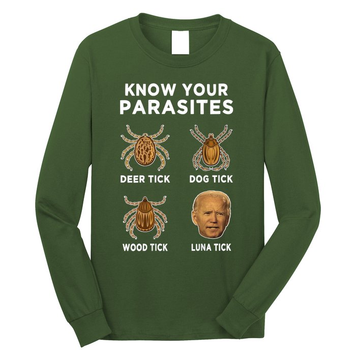 Know Your Parasites Funny Anti Joe Biden Long Sleeve Shirt