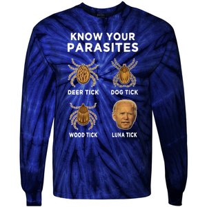 Know Your Parasites Funny Anti Joe Biden Tie-Dye Long Sleeve Shirt