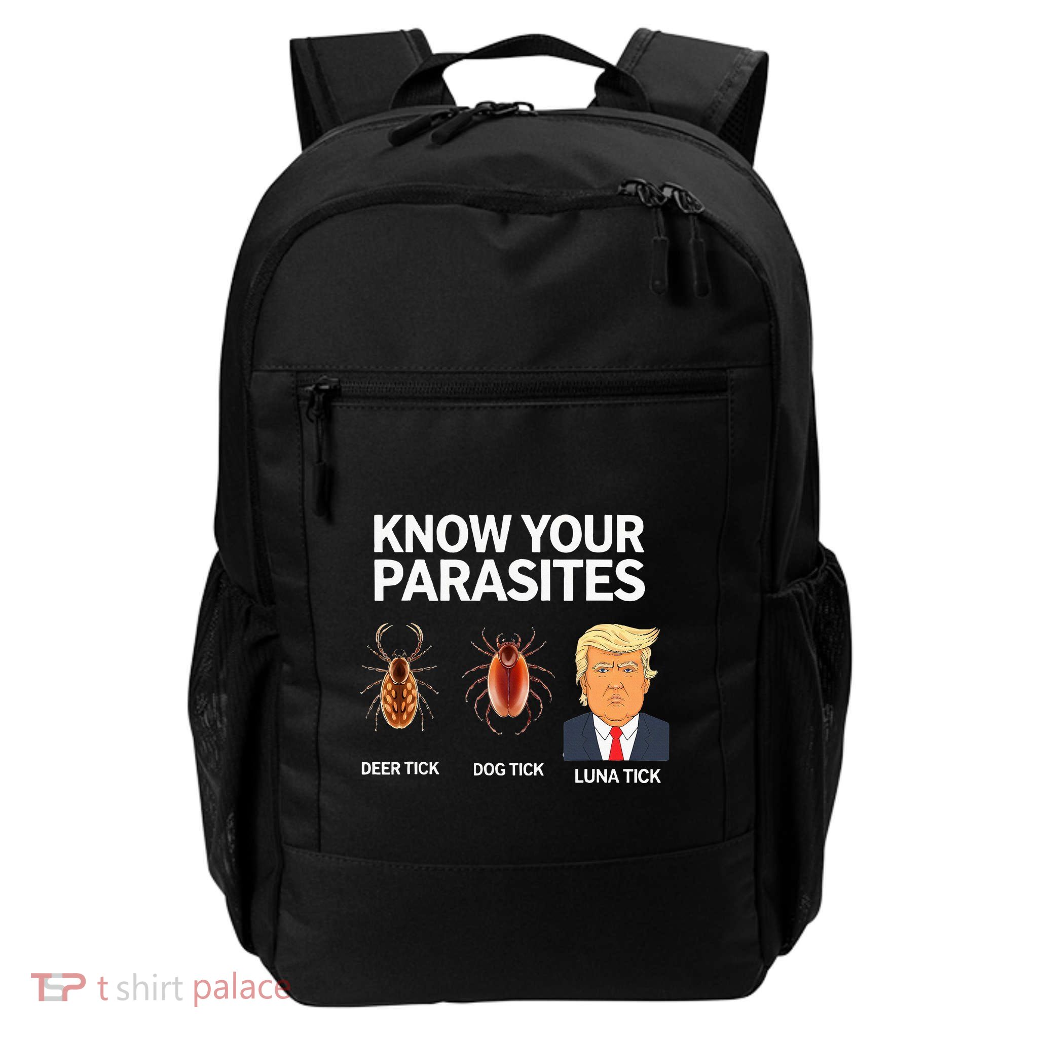 Know Your Parasites Anti Trumpism & Kamala Harris Daily Commute Backpack