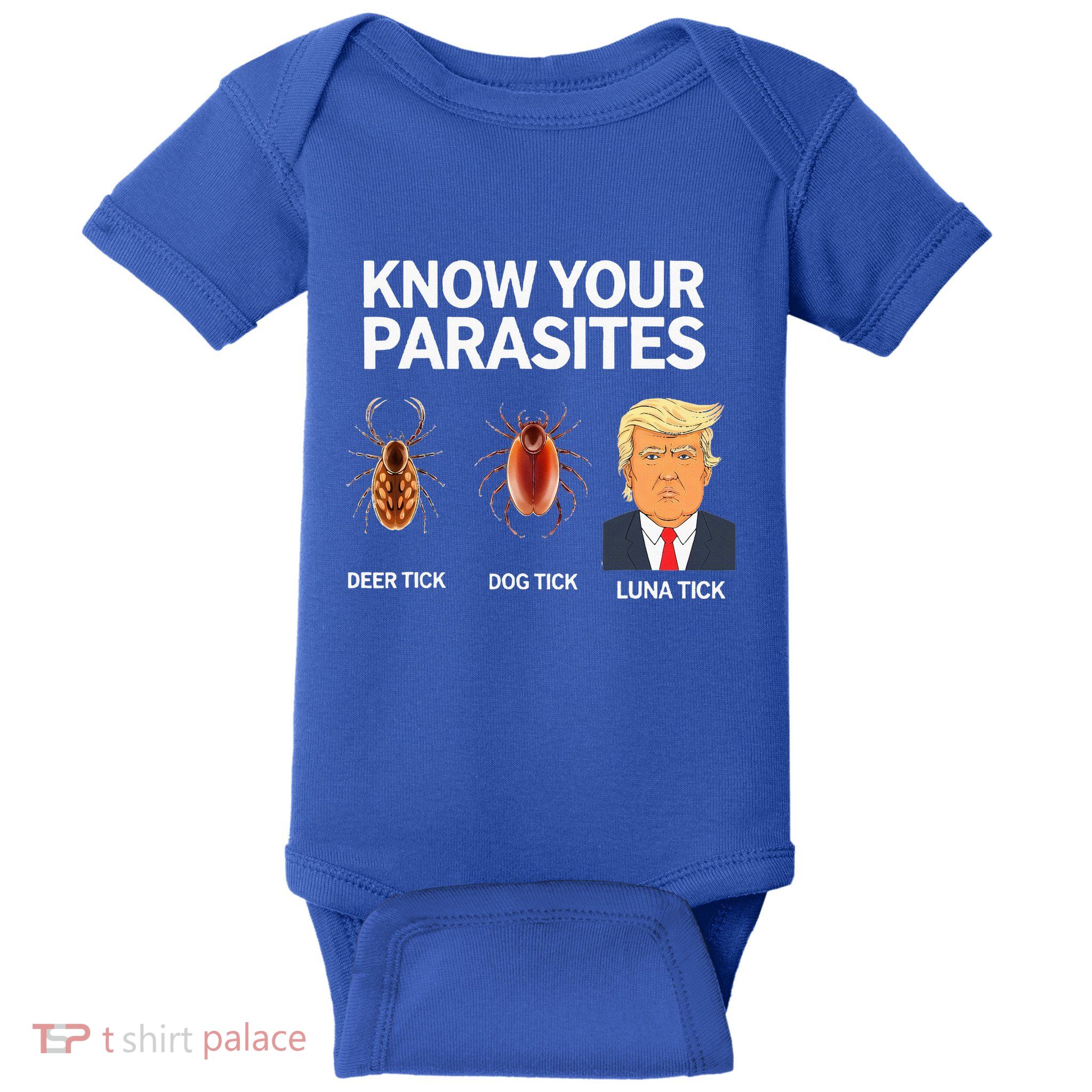 Know Your Parasites Anti Trumpism & Kamala Harris Baby Bodysuit