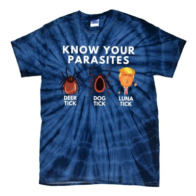 Know Your Parasites Anti Trump Tie-Dye T-Shirt