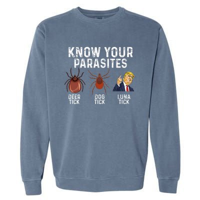 Know Your Parasites Deer Tick Dog Tick Luna Tick Anti Trump Garment-Dyed Sweatshirt