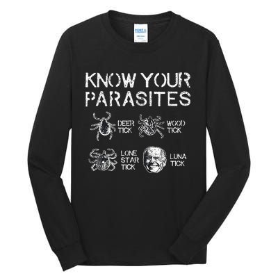 Know Your Parasites Funny Anti Against Joe Biden Lunatic Tall Long Sleeve T-Shirt