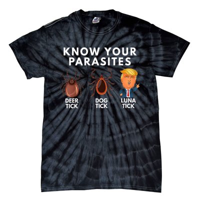 Know Your Parasites Deer Tick Dog Tick Luna Tick Anti Trump Tie-Dye T-Shirt