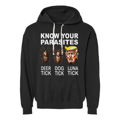 Know Your Parasites Anti Trump Funny Luna Tick Democrat Garment-Dyed Fleece Hoodie