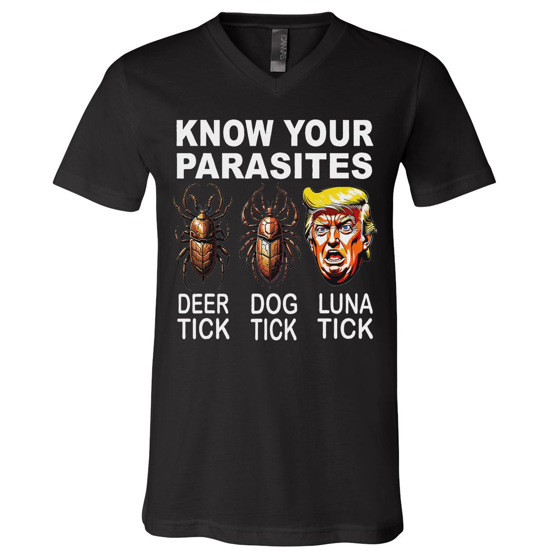 Know Your Parasites Anti Trump Funny Luna Tick Democrat V-Neck T-Shirt