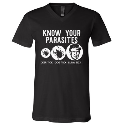 Know Your Parasites Antitrump Resist Funny Gift V-Neck T-Shirt