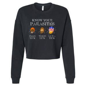 Know Your Parasites Anti Trump Luna Tick Funny Cropped Pullover Crew