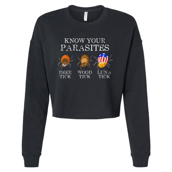 Know Your Parasites Anti Trump Luna Tick Funny Cropped Pullover Crew