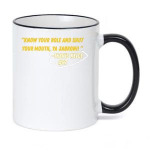 Know Your Role And Shut Your Mouth 11oz Black Color Changing Mug