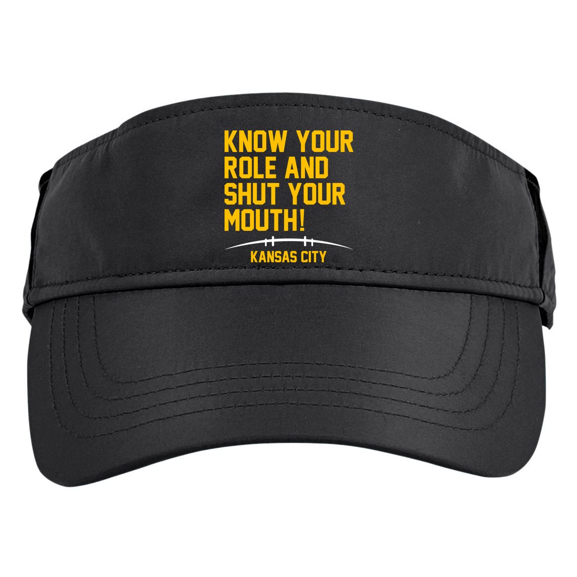 Know Your Role Shut Your Mouth Mahomes KC Adult Drive Performance Visor