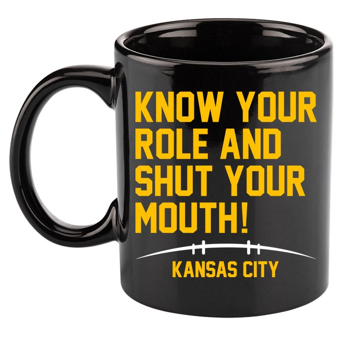 Know Your Role Shut Your Mouth Mahomes KC 11oz C Handle Ceramic Mug