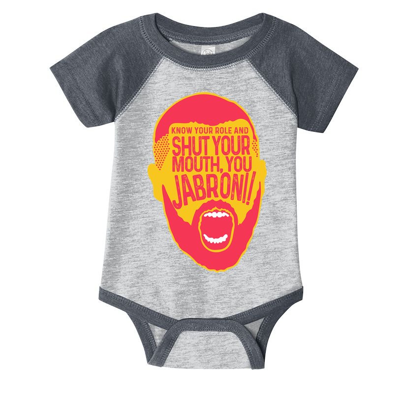 Know Your Role And Shut Your Mouth Infant Baby Jersey Bodysuit