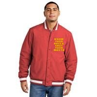 Know Your Role And Shut Your Mouth Kansas City Football Fan Insulated Varsity Jacket