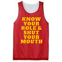 Know Your Role And Shut Your Mouth Kansas City Football Fan Mesh Reversible Basketball Jersey Tank