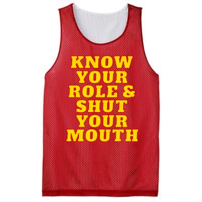 Know Your Role And Shut Your Mouth Kansas City Football Fan Mesh Reversible Basketball Jersey Tank