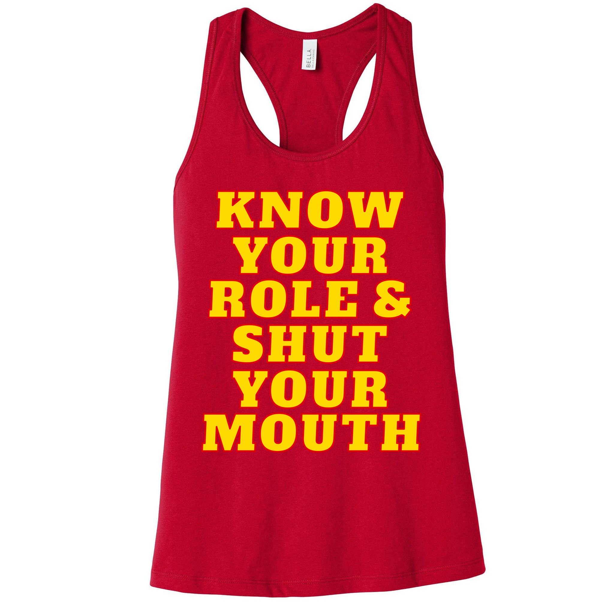Know Your Role And Shut Your Mouth Kansas City Football Fan Womens Tank Top