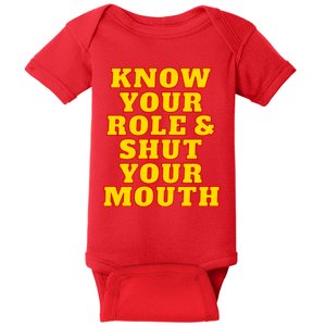 Know Your Role And Shut Your Mouth Kansas City Football Fan Baby Bodysuit