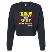 Know Your Role And Shut Your Mouth Cropped Pullover Crew