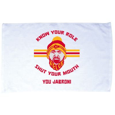 Know Your Role And Shut Your Mouth Microfiber Hand Towel