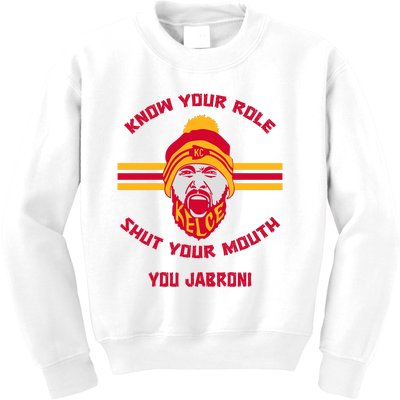 Know Your Role And Shut Your Mouth Kids Sweatshirt