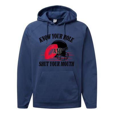 Know Your Role And Shut Your Mouth You Jabroni Performance Fleece Hoodie