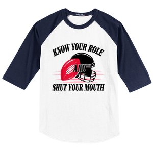 Know Your Role And Shut Your Mouth You Jabroni Baseball Sleeve Shirt