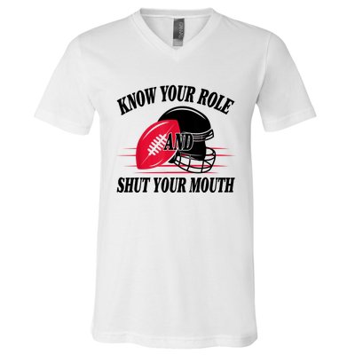 Know Your Role And Shut Your Mouth You Jabroni V-Neck T-Shirt