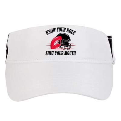 Know Your Role And Shut Your Mouth You Jabroni Adult Drive Performance Visor