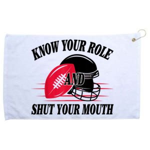 Know Your Role And Shut Your Mouth You Jabroni Grommeted Golf Towel