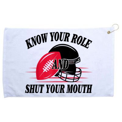 Know Your Role And Shut Your Mouth You Jabroni Grommeted Golf Towel