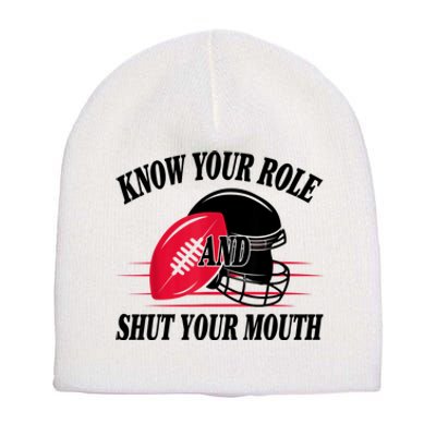 Know Your Role And Shut Your Mouth You Jabroni Short Acrylic Beanie