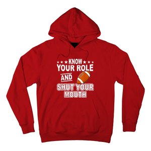 Know Your Role And Shut Your Mouth You Jabroni Hoodie