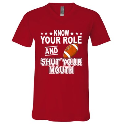 Know Your Role And Shut Your Mouth You Jabroni V-Neck T-Shirt