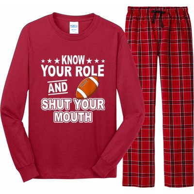 Know Your Role And Shut Your Mouth You Jabroni Long Sleeve Pajama Set