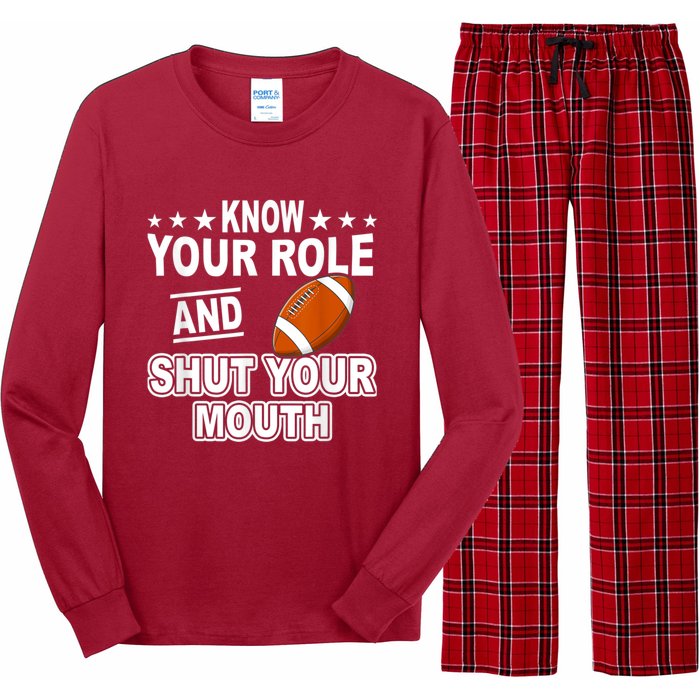 Know Your Role And Shut Your Mouth You Jabroni Long Sleeve Pajama Set