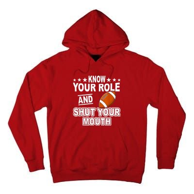 Know Your Role And Shut Your Mouth You Jabroni Tall Hoodie