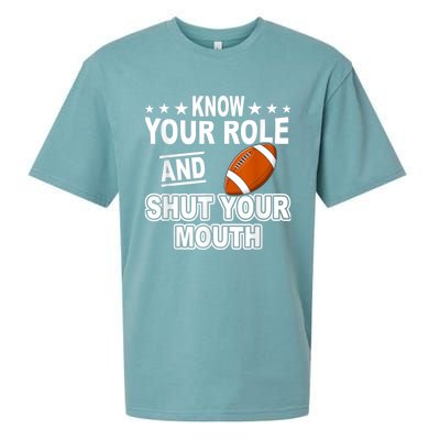 Know Your Role And Shut Your Mouth You Jabroni Sueded Cloud Jersey T-Shirt