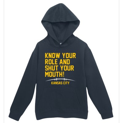 Know Your Role And Shut Your Mouth Kansas City Urban Pullover Hoodie