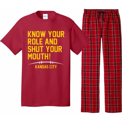 Know Your Role And Shut Your Mouth Kansas City Pajama Set