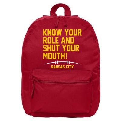 Know Your Role And Shut Your Mouth Kansas City 16 in Basic Backpack