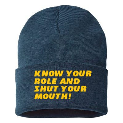 Know Your Role And Shut Your Mouth Kansas City Sustainable Knit Beanie