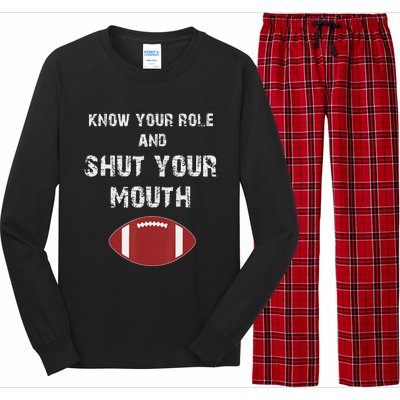 Know Your Role And Shut Your Mouth retro saying Long Sleeve Pajama Set