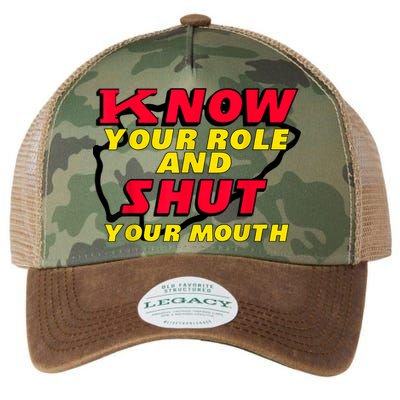 Know Your Role And Shut Your Mouth Legacy Tie Dye Trucker Hat