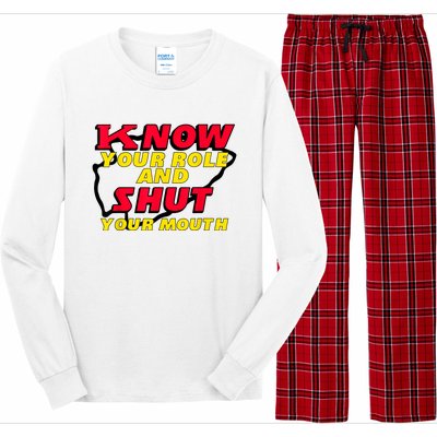 Know Your Role And Shut Your Mouth Long Sleeve Pajama Set