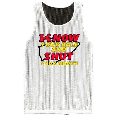 Know Your Role And Shut Your Mouth Mesh Reversible Basketball Jersey Tank