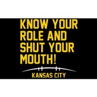 Know Your Role and Shut Your Mouth Lover For Fans Bumper Sticker